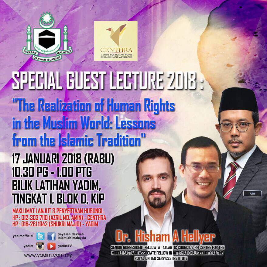 Special Guest Lecture 2018 : “The Realization of Human Rights in the Muslim World: Lessons form the Islamic Tradition